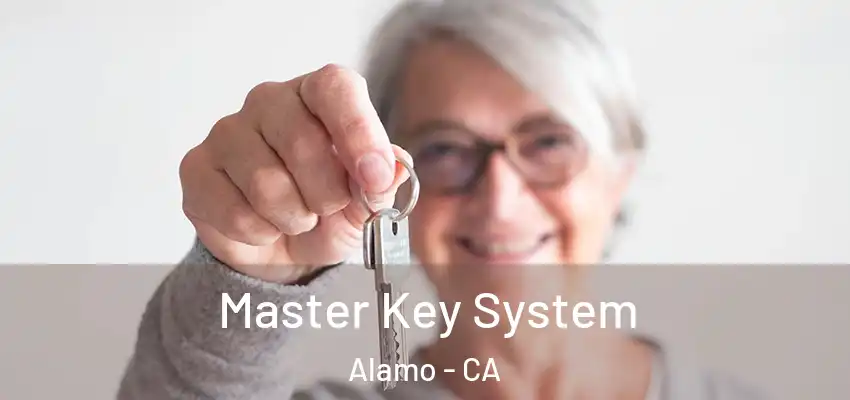  Master Key System Alamo - CA